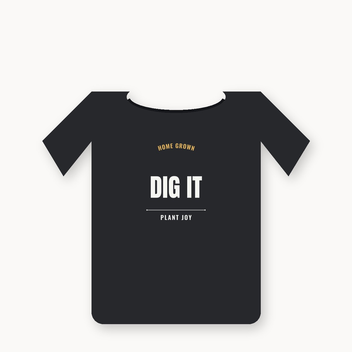 Home Grown Dig It Plant Joy graphic t-shirt