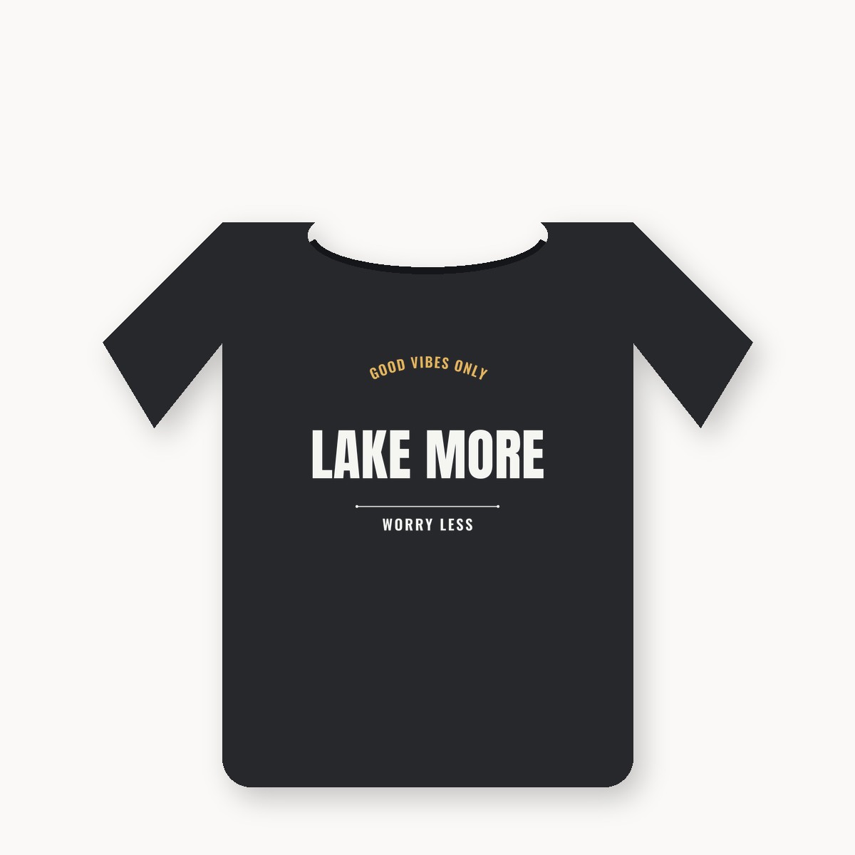 Good Vibes Only Lake More Worry Less graphic t-shirt