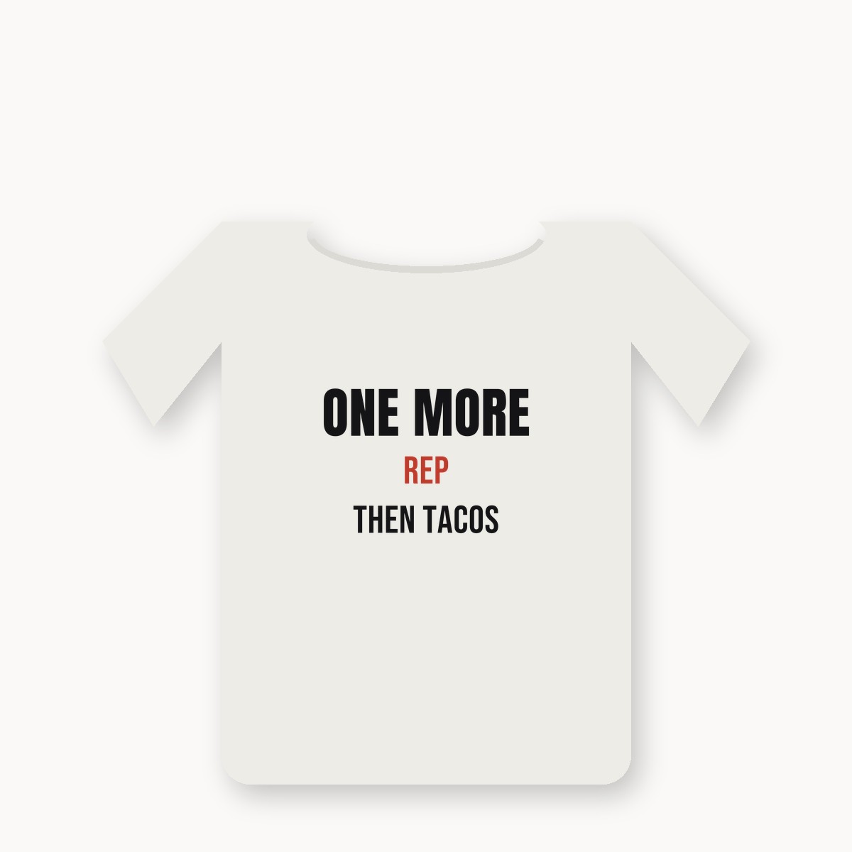 One More Rep Then Tacos graphic t-shirt — alternate color